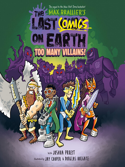 Title details for Too Many Villians! by Max Brallier - Available